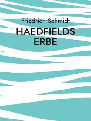 cover image of Haedfields Erbe